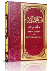 Sıratul Mühtedin İzahı Sıracül Müttekin 3. Cilt Sıratul Mühtedin İzahı Sıracül Müttekin 3. Cilt
