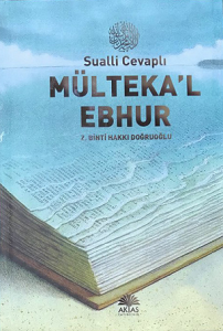 Sualli Cevaplı Mültekal Ebhur