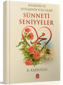 Sünneti Seniyyeler Ciltli Kapak