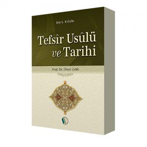 Tefsir Usulü Ve Tarihi Tefsir Usulü Ve Tarihi