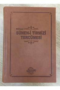 Süneni Tirmizi Tercümesi Süneni Tirmizi Tercümesi