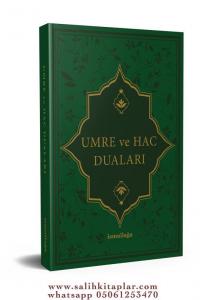 Umre ve Hac Duaları Umre ve Hac Duaları
