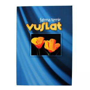 Vuslat - Fatma Temir Vuslat - Fatma Temir