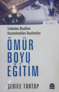 Ömür Boyu Eğitim Cilt 1 Ömür Boyu Eğitim Cilt 1