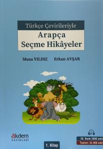 Türkçe Çevirileriyle Arapça Seçme Hikayeler 1