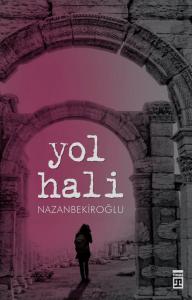 Yol Hali - Nazan Bekiroğlu