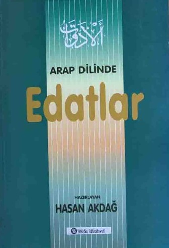 Arap Dilinde Edatlar | Hasan Akdağ Hasan Akdağ
