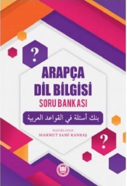 Arapça Dil Bilgisi Soru Bankası Mahmut Sami Kanbaş