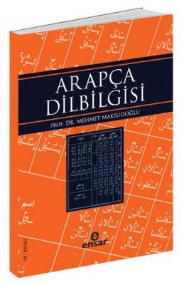 Arapça Dilbilgisi | Mehmet Maksudoğlu Mehmet Maksutoğlu
