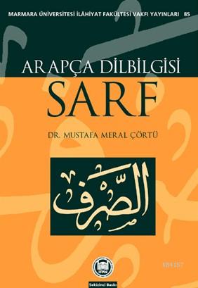 Arapça Dilbilgisi Sarf | Dr.Mustafa Meral Çörtü