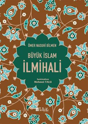Büyük İslam İlmihali - Mehmet Talu Mehmet Talu