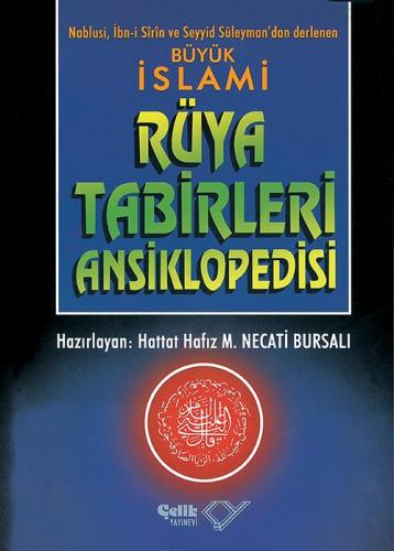 Büyük İslami Rüya Tabirleri Ansiklopedisi İmam Nablusi