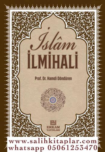 Delilleriyle İslam İlmihali | İnanç İbadet Günlük Hayat Prof.Dr.Hamdi 
