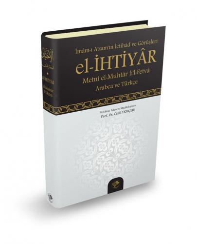 El İhtiyar | Metin ve Tercümesi Abdullah Bin mahmud El-Mavsili / عبد ا