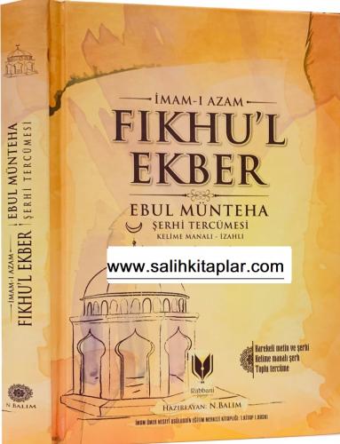 Fıkhul Ekber - Ebul Münteha - Kelime Manalı İmamı Azam Ebu Hanife الإم
