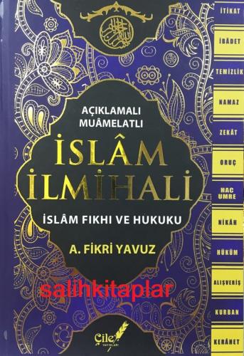 Açıklamalı Muamelatlı İslam İlmihali - İslam Fıkıh ve Hukuku Ali Fikri