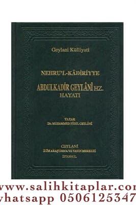 Nehrul Kadiriyye Abdulkadir Geylani Hz. Hayatı - Arapça Muhammed Fadil