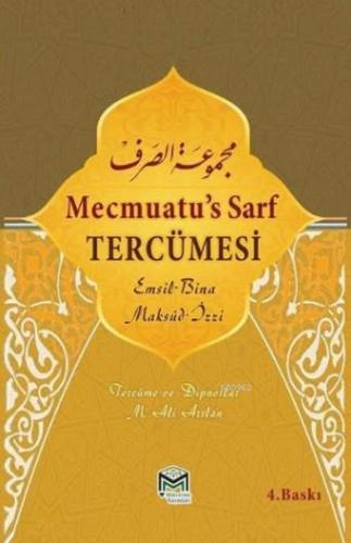 Mecmuatus Sarf Tercümesi - Emsile Bina Maksud İzzi Mehmet Ali Arslan
