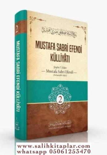 Mustafa Sabri Efendi Külliyatı 2. Cilt Mustafa Sabri Efendi