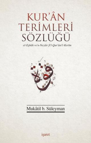 Kur'an Terimleri Sözlüğü Mukatil b. Süleyman