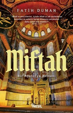 Miftah Bir Ayasofya Romanı Fatih Duman