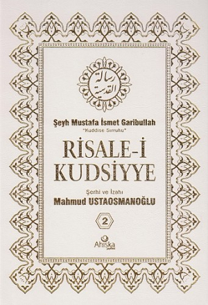 Risalei Kudsiyye Tercümesi 2.Cilt Mustafa İsmet Garibullah