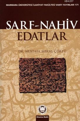 Sarf - Nahiv Edatlar | Mustafa Meral Çörtü