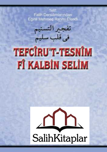 Tefcirut Tesnim Fi Kalbin Selim | Arapça Mehmed Rahmi Efendi