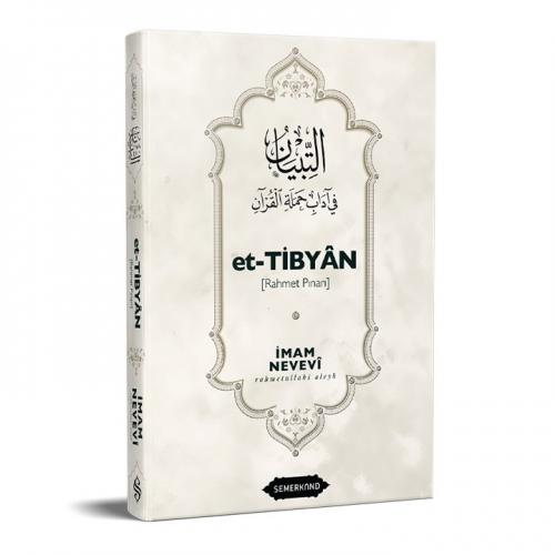 Et-Tibyan | Rahmet Pınarı | İmam Nevevi Şeyh Ebu Zekeriya Yahya bin Şe