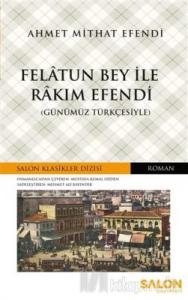 Felatun Bey İle Rakım Efendi