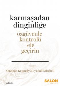 Karmaşadan Dinginliğe