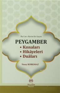 Kur'an-ı Kerim'de Geçen Peygamber Kur'an-ı Kerim'de Geçen Peygamber