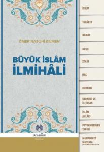 Büyük İslam İlmihali Büyük İslam İlmihali