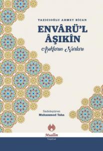 Envârü'l Âşıkîn Envârü'l Âşıkîn