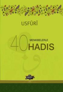 Menkıbelerle 40 Hadis