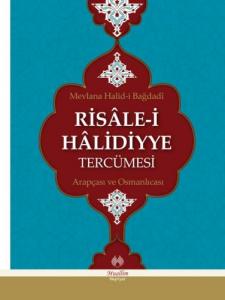 Risâle-i Hâlidiyye Tercümesi Risâle-i Hâlidiyye Tercümesi