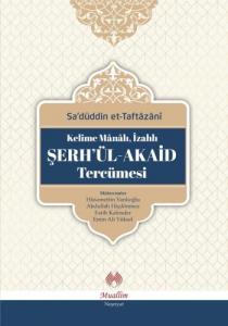 Şerh'ül - Akaid Tercümesi Şerh'ül - Akaid Tercümesi
