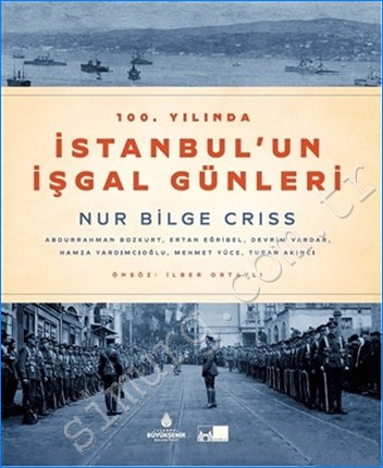 100. Yılında İstanbul'un İşgal Günleri KARTON KAPAK -