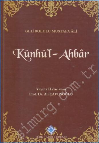 Künhü'l-Ahbar Dördüncü Rükn Osmanlı Tarihi Cilt : 2 - İndeks Gelibolul