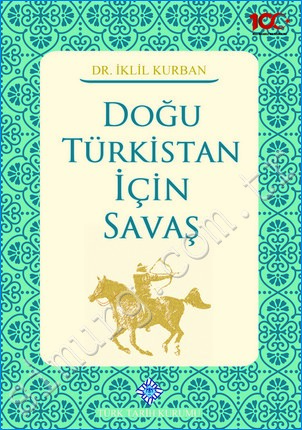 Doğu Türkistan İçin Savaş -