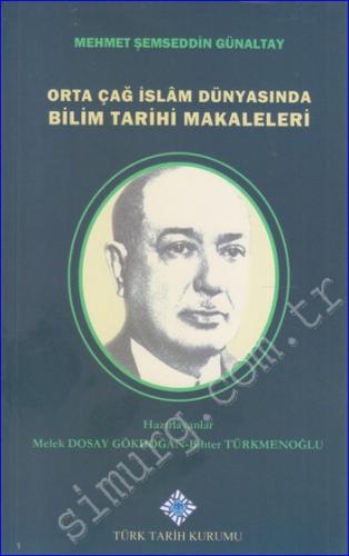Orta Çağ İslam Dünyasında Bilim Tarihi Makaleleri