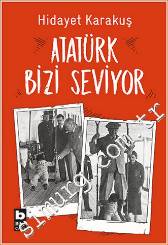 Atatürk Bizi Seviyor Hidayet Karakuş
