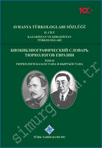 Avrasya Türkologları Sözlüğü Cilt 2 - 20. Yüzyılın İkinci Yarısı - 21.