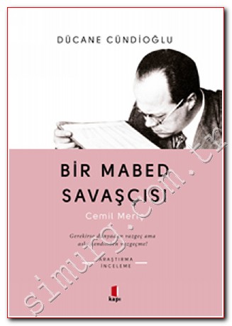 Bir Mabed Savaşçısı Cemil Meriç -