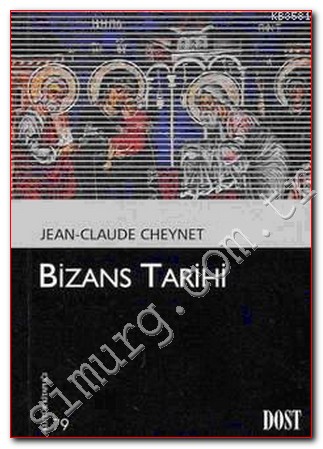 Bizans Tarihi Jean - Claude Cheynet