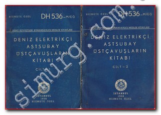 Deniz Elektrikçi Astsubay Üstçavuşların Kitabı 2 Cilt / Hizmete Özel DH536 - M/EG TAKIM -
