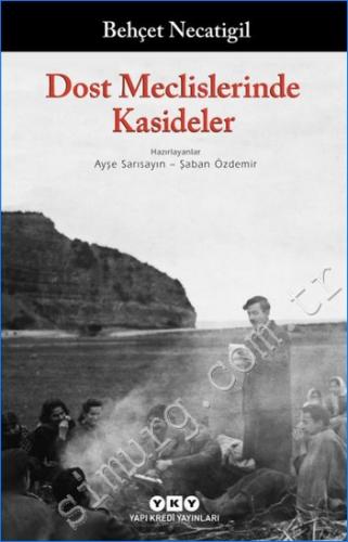 Dost Meclislerinde Kasideler -