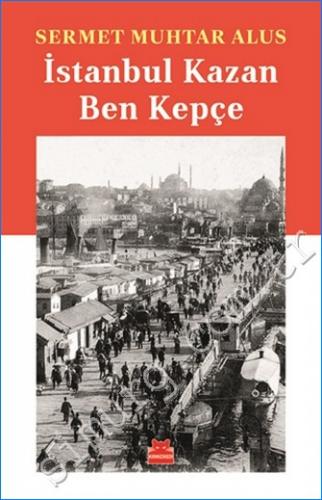 İstanbul Kazan Ben Kepçe -