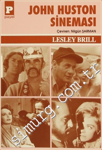 John Huston Sineması Lesley Brill