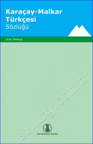 Karaçay - Malkar Türkçesi Sözlüğü -